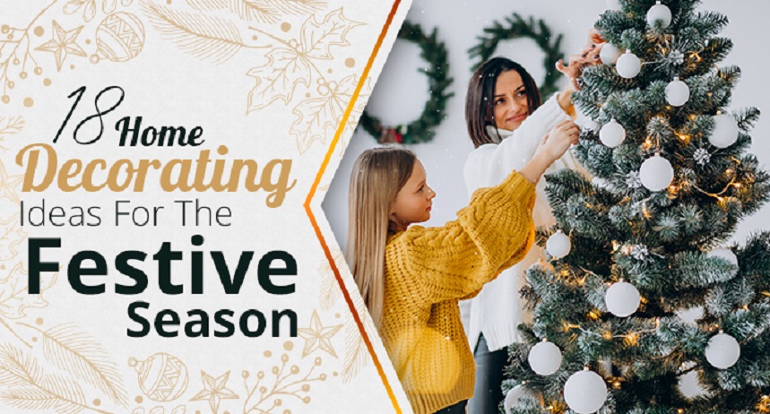 18 Home Decorating Ideas For The Festive Season